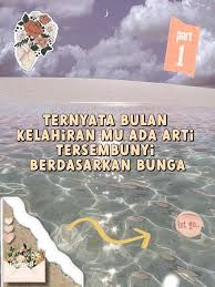 arti bulan kelahiran mu berdasarkan bunga💐 Part 1