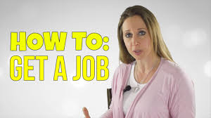 HOW TO GET A JOB!! (Part One)