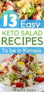 Keto Salad Recipes For A Ketogenic Diet Keto Salad Recipes Which You Can Take For Keto Lunches Too Salad Recipes Low Carb Keto Recipes Easy Low Carb Salad