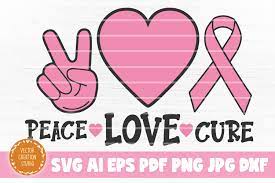 Cancer Peace Love Cure Svg Cut File Graphic By Vectorcreationstudio Creative Fabrica