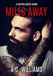 Miles Away (Carrion, #1) by Addison Kline
