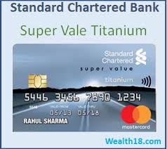 Best & worst credit card in india as per survey. Standard Chartered Bank Sc Super Value Titanium Credit Card Review Details Offers Benefits Wealth18 Com