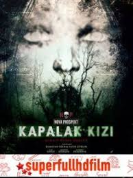 Kapalak Kizi Korku Filmi Izle Izleme Film Sinema