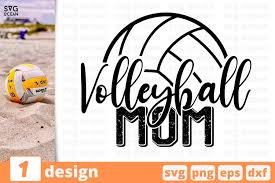 Download Volleyball Mom Svg Cut File Volleyball Quote Saying 735632 Cut Files Design Bundles