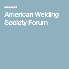 American Welding Society Forum Society American Welding