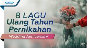 Terima kasih sudah menjadi imam terbaik, sudah membimbing dan mengingatkanku dalam segala hal. 8 Lagu Ulang Tahun Pernikahan Wedding Anniversary Youtube