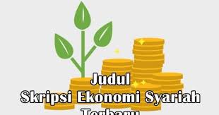 Kelengkapan referensi skripsi pun hendaknya teman teman perhatikan betul. Judul Skripsi Ekonomi Syariah Terbaru Mudah Acc Makalah Pedia