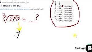 Dengan demikian bilangan yang kita cari berupa bilangan puluhan. Akar Pangkat 3 Dari 2197 Youtube