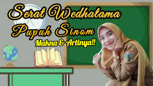 Ilmu ingkang utama ingkang dados pathokan utawi pedoman kangge putra lan putri. Serat Wedhatama Pupuh Sinom Tembang Sinom Dan Artinya Youtube