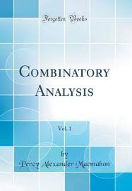 Combinatory Analysis, Vol. 1 by Percy Alexander MacMahon | Goodreads
