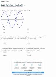 Waves Worksheet 1 Answers New Quiz Worksheet Standing Wave In 2020 Algebra Worksheets Worksheets Functions Algebra