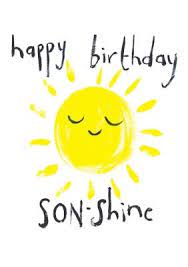 Sun Son Shine Birthday Card Funny Happy Birthday Meme Son Birthday Quotes Happy Birthday Son