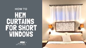 How To Hem Curtains For Short Windows Youtube