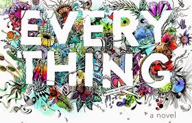 Imagini pentru everything everything book