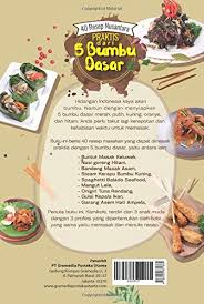 We did not find results for: 40 Resep Nusantara Praktis Dari 5 Bumbu Dasar Indonesian Edition Kamikoki 9786020331669 Amazon Com Books