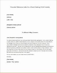 Sample custody character reference letter. Child Custody Letter Template Beautiful Character Reference Letter Sample For Child C Letter Of Recommendation Character Letter Of Recommendation Child Custody