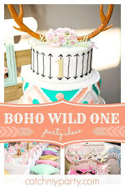 Boho Wild One With Some Shabby Chic Elements Birthday Joia Belle S Boho Wild One Catch My Party 1st Birthday Party For Girls First Birthday Cakes Chic Birthday Party