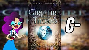 Susannah cahalan is a reporter and book reviewer at the new york post. The Girl Of Fire And Thorns Spoiler Free Book Review Youtube