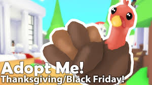 Jag is looking for a new home! Adopt Me On Twitter Update Black Friday Sale Is Live Celebrate Thanksgiving With A Free Turkey Plush In The Store Up To 70 Off Bucks Pets Potions And More