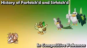 How GOOD were Farfetch'd & Sirfetch'd ACTUALLY? - History of Competitive  Farfetch'd & Sirfetch'd - YouTube