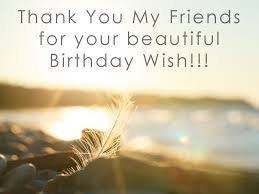 Birthday Wishes For Myself On Facebook Thank You For The Birthday Wishes On Facebook Birthday Wishes Thank You For Birthday Wishes Birthday Wishes For Myself