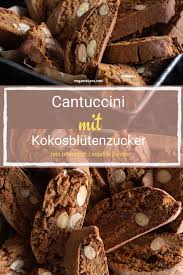 Cantuccini Traditionell Italienisches Mandelgeback Veganstars Rezept Vegane Kekse Geback Cantuccini