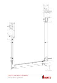 Detalles constructivos para estudiantes by tubolin in types > instruction manuals. Muro Cortina Tgss Valladolid Lucernario Suspendido Riventi