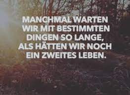 Spruche Zitate Texte Leben Welt Spruchdestages Sprucheundzitate Zitatezumnachdenken Tumblr Blog Blogger Tumb
