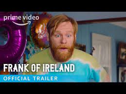 Ele ainda mora com a mãe data de estreia da 1ª temporada de frank of ireland no reino unido e no brasil: Amazon Reveals First Trailer For Frank Of Ireland Tv News Roundup Variety
