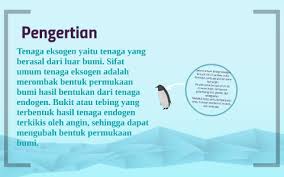 Perombakan muka bumi akibat tenaga eksogen dapat disebabkan oleh proses pelapukan. Pengaruh Eksogen Terhadap By Nia Ajud