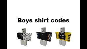 Read more clothes for boys and girls from the story roblox audio ids and more. Roblox Boys Shirt Codes Youtube