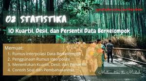 Check spelling or type a new query. 02 Statistika 10 Kuartil Desil Persentil Data Berkelompok Youtube