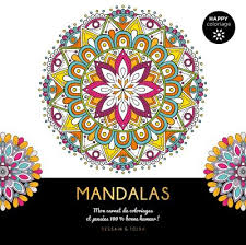 Image de mandala colorier, 2021 free download. Mandalas Happy Coloriage Mon Carnet De Coloriages Messages 100 Bonne Humeur Broche Collectif Achat Livre Fnac