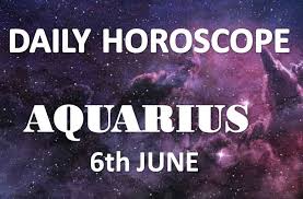 Aquarius Daily Horoscope Today Thursday 6th June 2019 tech asli