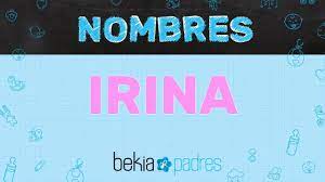 Significado Del Nombre Irina Youtube