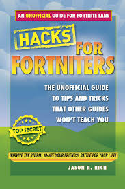 Fortnite is a massively popular game that's available on many platforms, including phones, pc, and game consoles. Hacks For Fortniters Book By Jason R Rich Official Publisher Page Simon Schuster