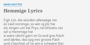 Now his symbol of russia during the february revolution was 'a silent train covered with the grey. Hemmige Lyrics By Mani Matter S Git Lut Die Wurden