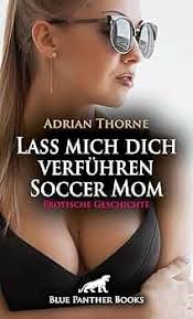 Amazon.com: Lass mich dich verführen Soccer Mom