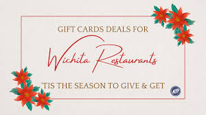Check spelling or type a new query. Restaurant Gift Cards Deals For The Holidays In Wichita Wichita By E B