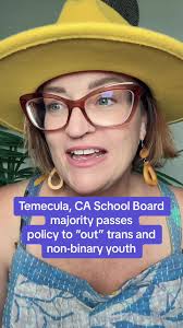 Temecula passes policy to out trans and non-binary youth to their parents.  #temeculacalifornia #temeculaexperience #temecula #temeculavalley #Trans  #Transgender #nonbinary