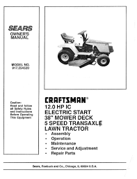 Craftsman makes some of the most durable these parts could be in the electrical system, engine, steering assembly, seat assembly, lift assembly, mower deck, ground drive assembly, or chassis and enclosures, for instance. Craftsman 917 254520 Owner S Manual Pdf Download Manualslib