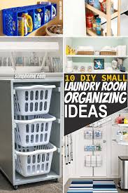 A small laundry room can work well with stacked washer/dryer for more functional space. 15 Small Laundry Room Organization Ideas Simphome