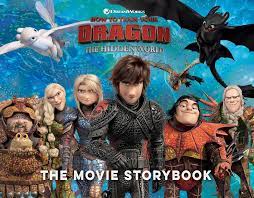 Things i want to see: How To Train Your Dragon The Hidden World The Movie Storybook How To Train Your Dragon Wiki Fandom