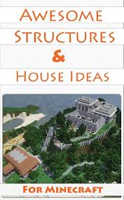 Make a blueprint if you must. Minecraft House Ideas Awesome Structures Resource Lists Step By Step Blueprints Descriptions Pictures Kindle Edition By Loof Johan Humor Entertainment Kindle Ebooks Amazon Com