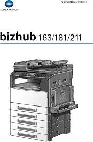 Windows 10, windows 8, windows 7, windows vista, windows xp file version: Konica Minolta Bizhub 163 Bizhub 211 Bizhub 181 User Manual