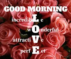 Be like sunshine that gives life to other. 121 Good Morning Love Quotes For Her Give Her Words Of Love Each Morning