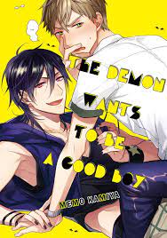 The Demon Wants To Be A Good Boy (Yaoi Manga) eBook by Memo Kamiya 