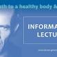 Free Information Lecture: A path to a healthy body event image