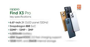 Standout for all the right reasons. Oppo Find X3 Pro Key Specifications Revealed Snapdragon 888 Soc 256gb Storage And More 91mobiles Com
