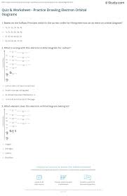 We did not find results for: Quiz Worksheet Practice Drawing Electron Orbital Diagrams Study Com